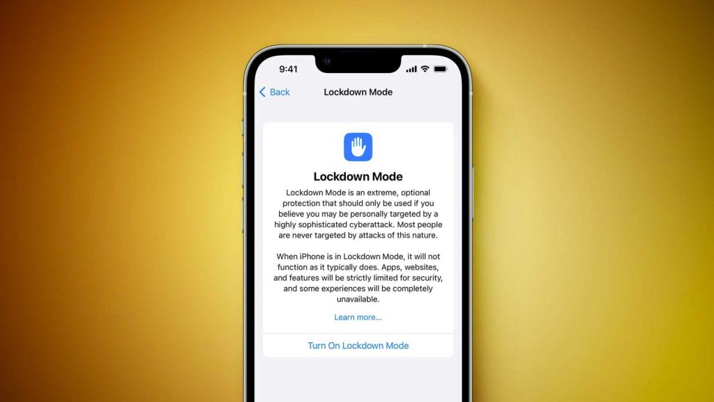 Extending the promise of security Apple announces 'Lockdown' mode